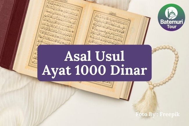  Kapan Pertama Kali Ayat 1000 Dinar Dikenal? Inilah Asal Usulnya